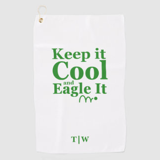Grappig Golf Quote Houd het koel en adelaar het Golfhanddoek