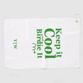Grappig Golf Quote Houd het koel en Birdie het Golfhanddoek (Horizontaal)