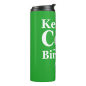 Grappig Golf Quote Houd het koel en Birdie het Thermosbeker (Gedraaid links)