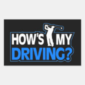 Grappig Golf Stickers - Hoe gaat het met mijn rijd (Voorkant)