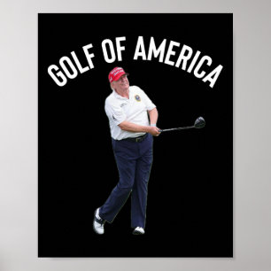 Grappig Golf van Amerika Donald Trump Pun Poster