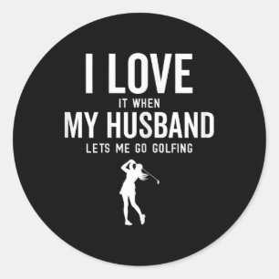 Grappig golf voor vrouwen Ik hou ervan als mijn ma Ronde Sticker