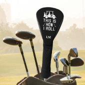 Grappig golfen Dit is hoe ik roll aangepaste golfe Golfheadcover