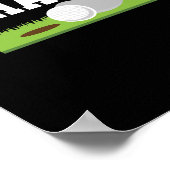 Grappig Golfer dat ik die volwassen Joke Golf zou Poster (Hoek)