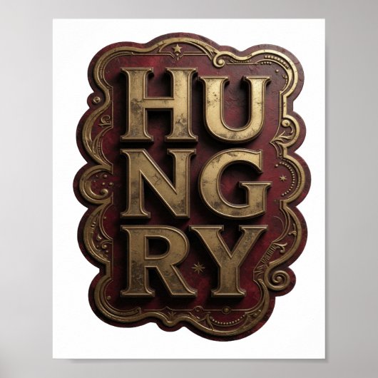 Grappig Goud HUNGRY Grafisch ontwerp Poster (Voorkant)
