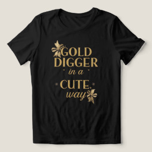 Grappig "Goudzoeker op een Lieve Manier" Citaat Tri-Blend Shirt