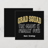 Grappig Grad Squad Cadeau De Chaos Is Eindelijk Vo Kaart (Voorkant / Achterkant)