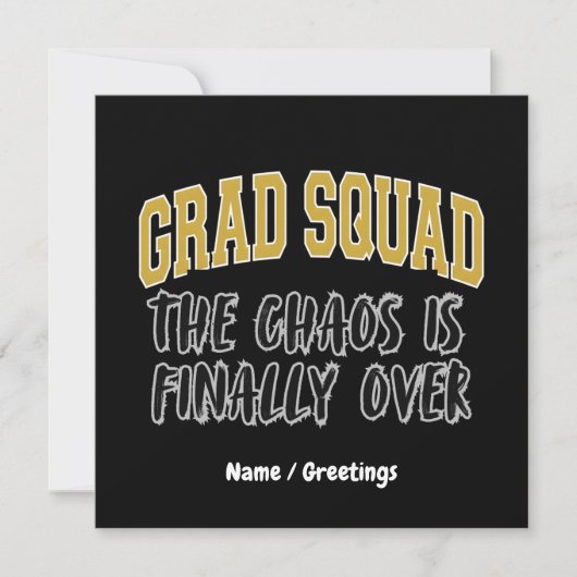 Grappig Grad Squad Cadeau De Chaos Is Eindelijk Vo Kaart (Voorkant)