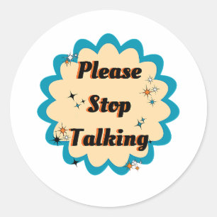 Grappig grafisch geel ontwerp stop alsjeblieft met ronde sticker