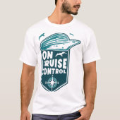 Grappig Grafisch 'Op Cruise Control' T-shirt (Voorkant)