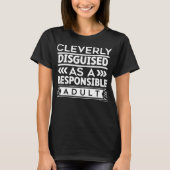 Grappig Grafisch T-Shirt – Geestige en Sarcastisch (Voorkant)