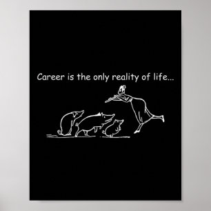 Grappig Graphic Quote T Shirten - Mannen en vrouwe Poster