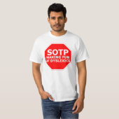 Grappig grapje dyslectisch teken t-shirt (Voorkant volledig)