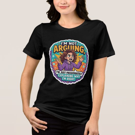 Grappig Grappig Ik Ga Niet Discussiëren  Tri-Blend Shirt (Voorkant)