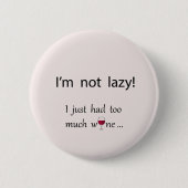 Grappig grappige woorden: rode wijn blush roze kat ronde button 5,7 cm (Voorkant)