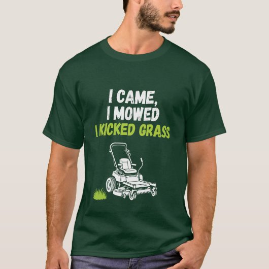 Grappig Grasmaien T-Shirt - Ik Kwam Ik Maaide Ik T (Voorkant)
