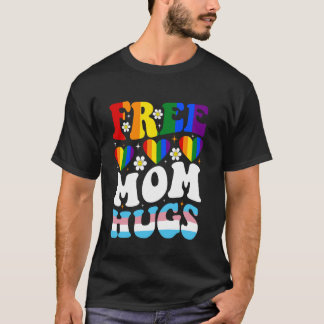 Grappig Gratis Mama Knuffels Regenboog Hart Liefde T-shirt
