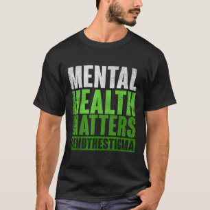 Grappig Groen Geestelijk Gezondheidsbewustzijn Ein T-shirt