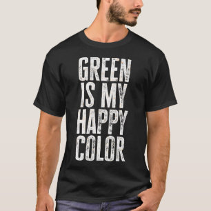 Grappig groen is mijn gelukkige kleur 2 t-shirt