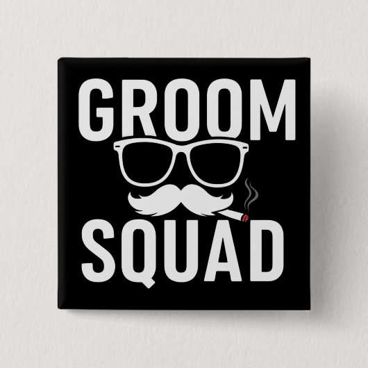 Grappig Groom Squad Wedding Party Design Vierkante Button 5,1 Cm (Voorkant)
