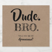 Grappig Groomsman voorstel idee Bier Etiket (Enkel label)