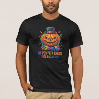 Grappig Grote Pompoen Energie Sarcastisch Hallowee T-shirt