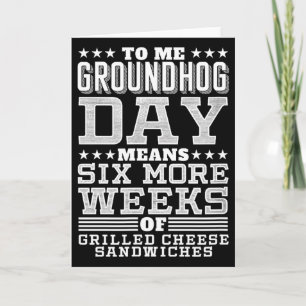 Grappig Groundhog Day Sandwichontwerp Zes Meer Wek Kaart