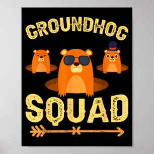 Grappig Groundhog Squad-shirt Fijne Groundhog-dag Poster