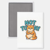 Grappig Grumpy Cat Niet Vandaag T-Shirt Magneet (Voorkant / Achterkant)