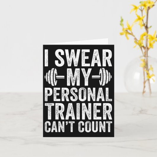 Grappig Gym Gezegde Ik zweer dat mijn personal tra Kaart (Gele Bloem)