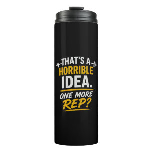 Grappig Gym Ontwerp “Nog Eén Herhaling” Humor Thermosbeker