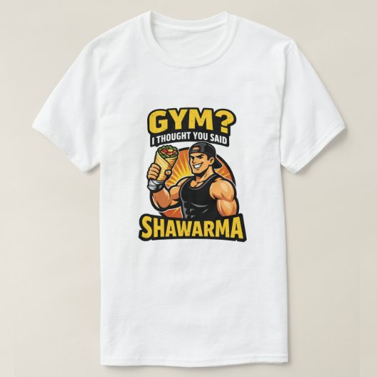 Grappig Gym Shawarma Workout T-Shirt | Eet Shawarm (Design voorkant)
