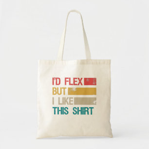 Grappig Gym Workout Fitness die ik zou buigen, maa Tote Bag