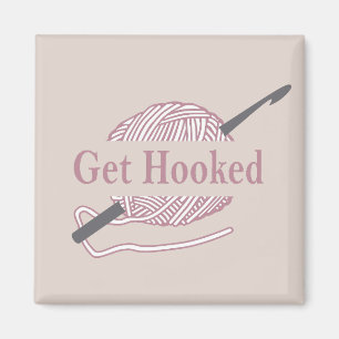 Grappig Haak Quote Haakmachine gezegde Magneet