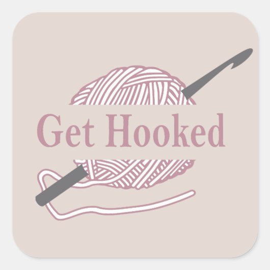 Grappig Haak Quote Haakmachine gezegde Vierkante Sticker (Voorkant)