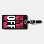 Grappig Haal je handen van mijn tas Roze Bagagelabel (Voorkant horizontaal)