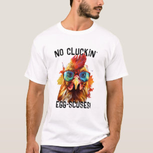 Grappig haan T-shirt, geen klokken excuses T-shirt