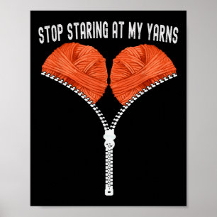 Grappig haken stop staren naar mijn garens haken poster