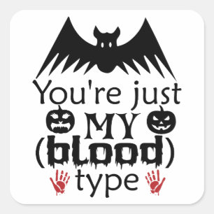 Grappig Halloween Bat Pun Je bent gewoon mijn bloe Vierkante Sticker