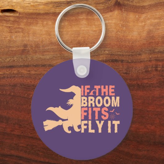 Grappig Halloween citaat als de bezem past vliegen Sleutelhanger (Voorkant)