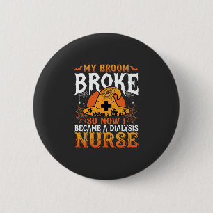 Grappig Halloween Dialyse Verpleegster Heksenbezem Ronde Button 5,7 Cm