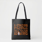 Grappig Halloween gezegde Tote Bag (Voorkant)