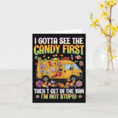 Grappig Halloween Ik moet zien Snoep Humor Gezegde Kaart (Gele Bloem)