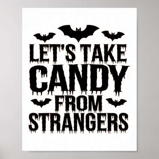 Grappig Halloween kostuum laat Snoep van Stran nem Poster (Voorkant)