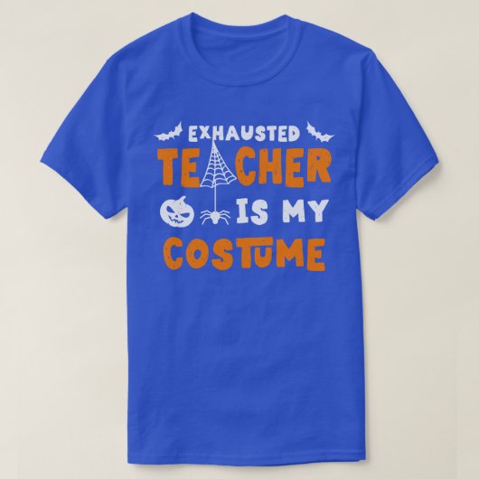 Grappig Halloween leraar kostuum uitgeput Hallowee T-shirt (Design voorkant)