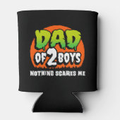 Grappig Halloween Niets schrikt me vader van 2 jon Blikjeskoeler (Achterkant)