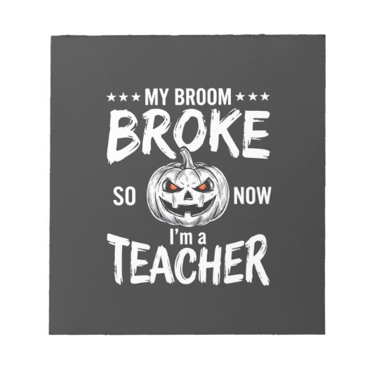 Grappig Halloween Onderwijzer Bezem Gebroken Ontwe Notitieblok (Voorkant)