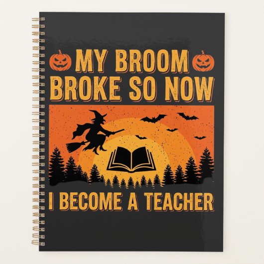Grappig Halloween Onderwijzer Bezem Gebroken Ontwe Planner (Voorkant)