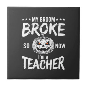 Grappig Halloween Onderwijzer Bezem Gebroken Ontwe Tegeltje