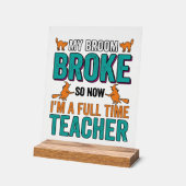 Grappig Halloween Onderwijzer Bezem Gebroken Vinta Acryl Bord (Hoek)